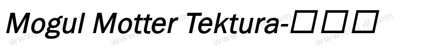 Mogul Motter Tektura字体转换